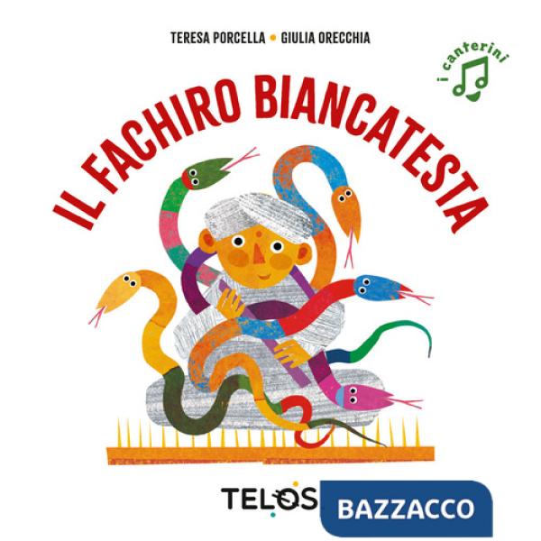 Fachiro Biancatesta. Ediz. a colori (Il)