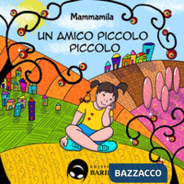 Un amico piccolo piccolo