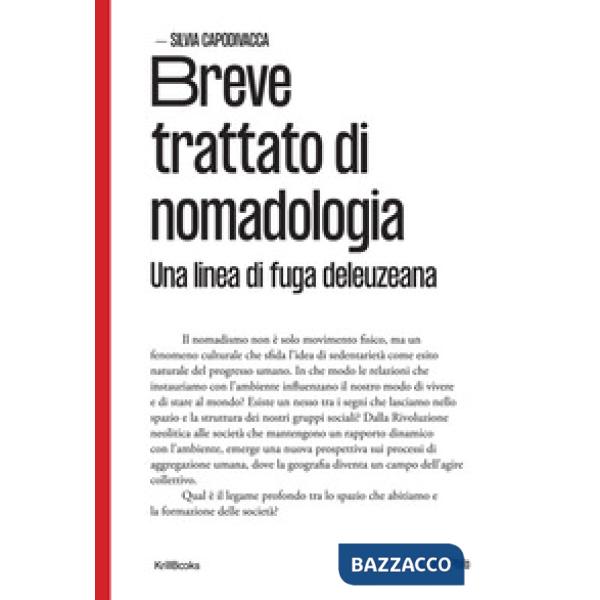 Breve trattato di nomadologia. Una linea di fuga deleuziana