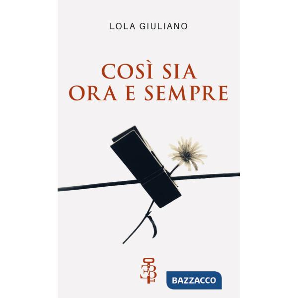 Così sia ora e sempre