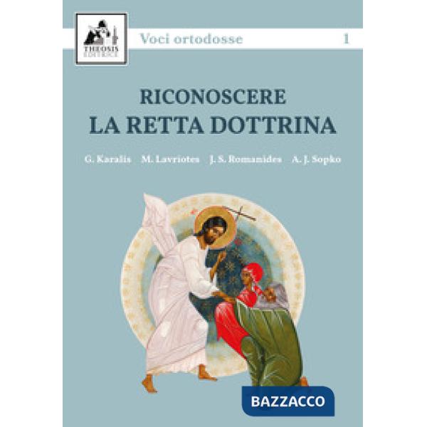 Riconoscere la retta dottrina
