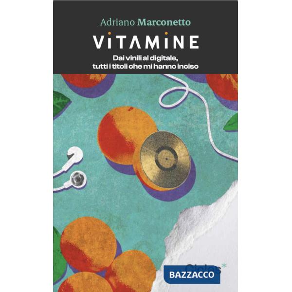 Vitamine. Dai vinili al digitale, tutti i titoli che mi hanno inciso