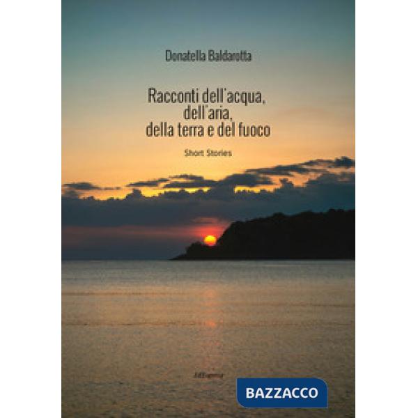 Racconti dell'acqua, dell'aria, della terra e del fuoco