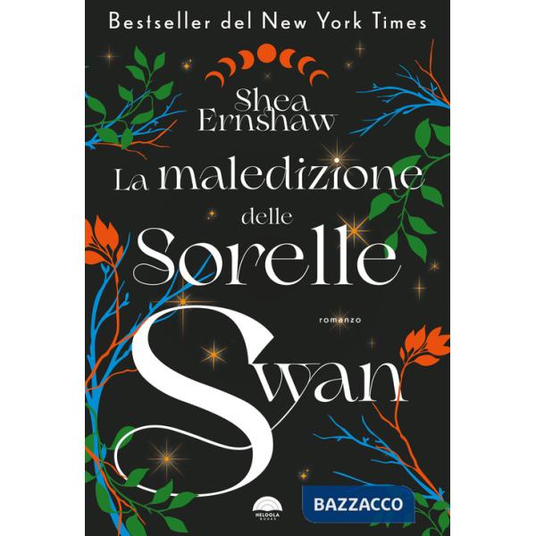 Maledizione delle sorelle Swan (La)