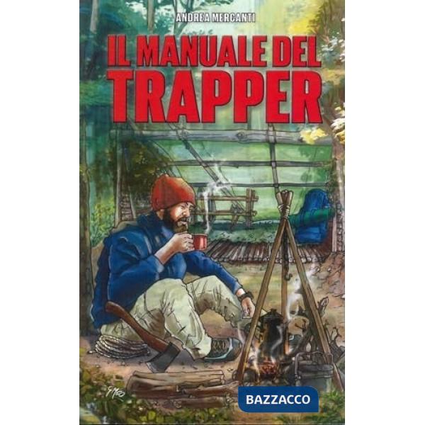 Manuale del trapper (Il)