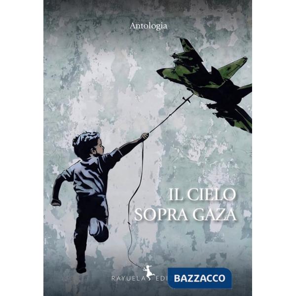 Il cielo sopra Gaza