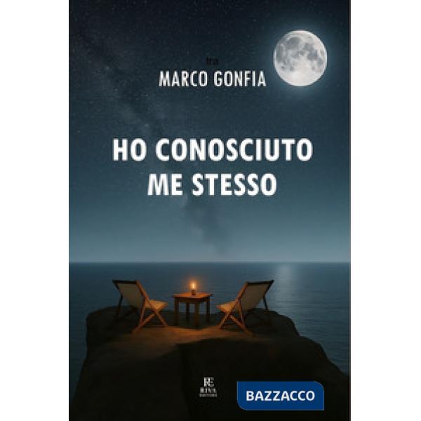 Ho conosciuto me stesso