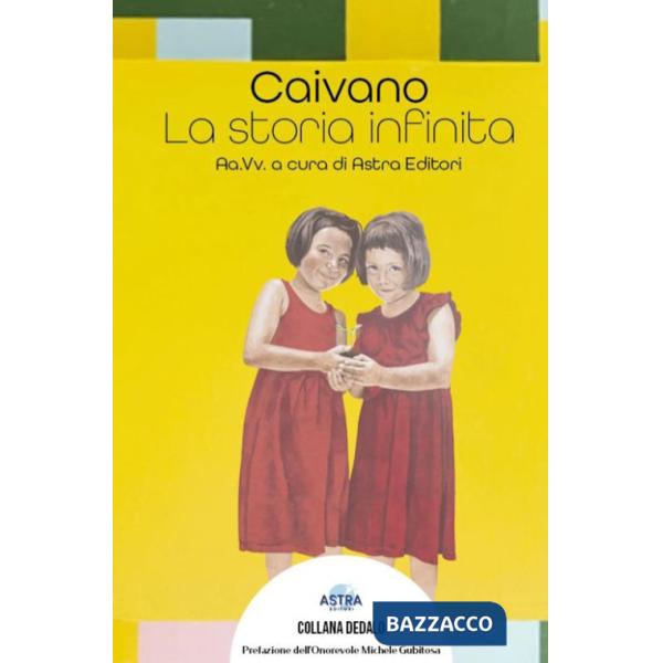 Caivano. La storia infinita