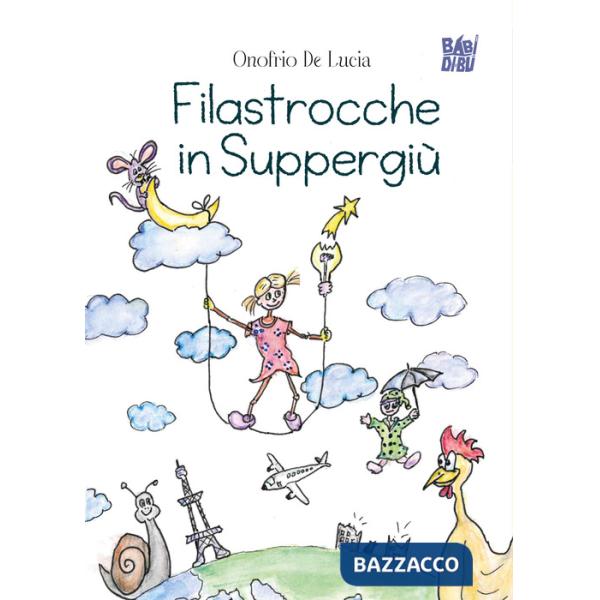 Filastrocche in suppergiù