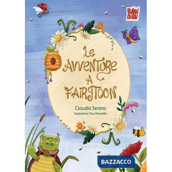 Avventure a Fairytoon (Le)