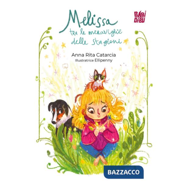 Melissa tra le meraviglie delle stagioni