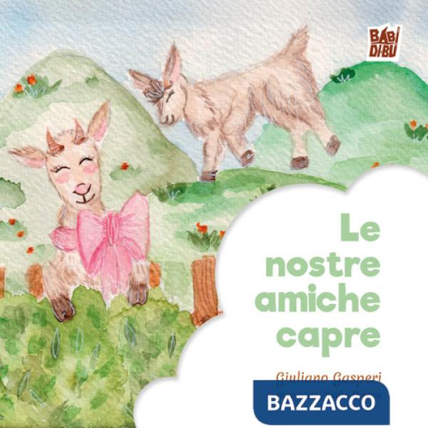 Nostre amiche capre (Le)