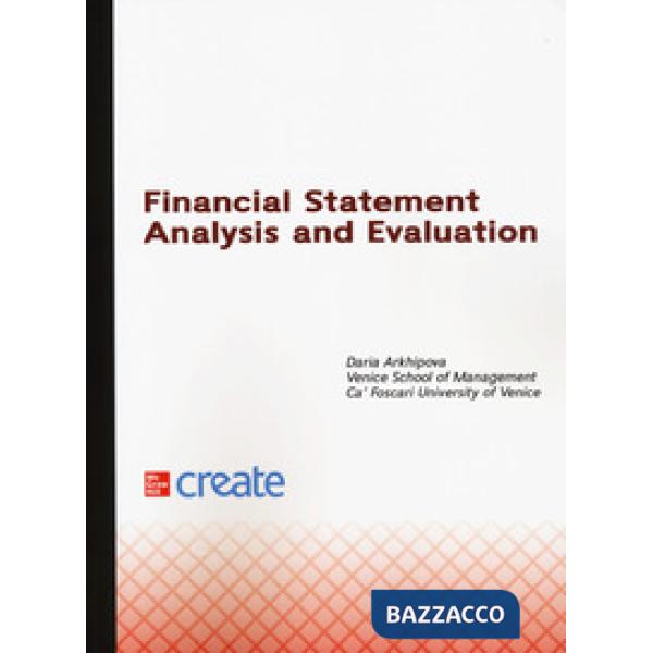 Financial statement analysis and evaluation