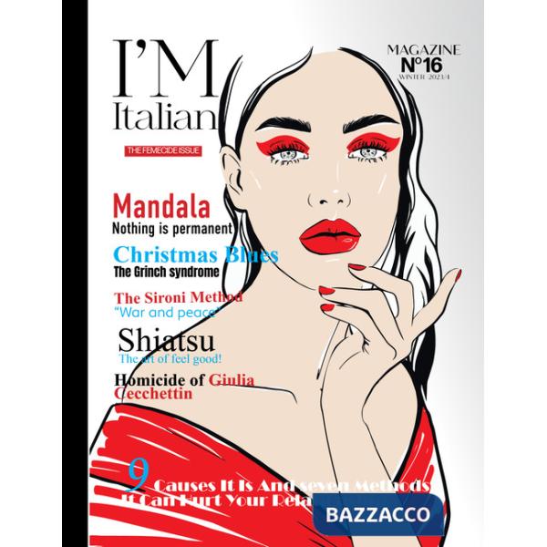 I'm italian. Issue 17. Winter 2023/24